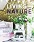 The Art of Living with Nature by Willow Crossley