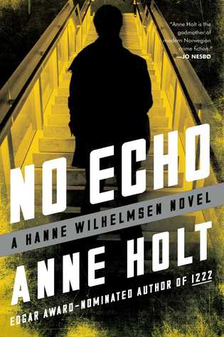 No Echo (Hanne Wilhelmsen #6)