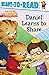 Daniel Learns to Share