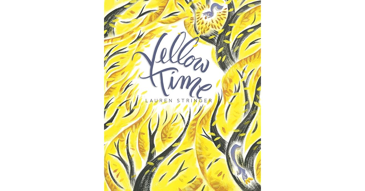 Yellow Time by Lauren Stringer