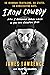 Iron Cowboy: How I Redefine...