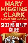 The Sleeping Beauty Killer by Mary Higgins Clark