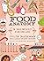 Food Anatomy: The Curious P...