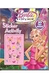 Barbie: A Fairy Secret Sticker Activity [Perfect Paperback] [Jan 01, 2015] Parragon Books