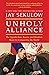 Unholy Alliance: The Agenda...