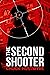 The Second Shooter