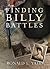 Finding Billy Battles: Book 1 in the Finding Billy Battles Trilogy