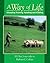 Way of Life: Sheepdog Training, Handling and Trialling