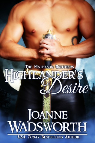 Highlander's Desire (The Matheson Brothers, #1)