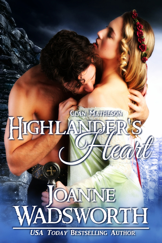 Highlander's Heart (Clan Matheson, #2)