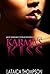 Karma's Kiss
