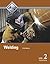 Welding, Level 2 Trainee Guide