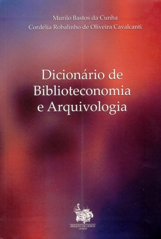 Dicionário de Biblioteconomia e Arquivologia (Paperback)
