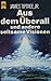 Aus dem Überall und andere seltsame Visionen by James Tiptree Jr.
