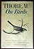 Thoreau on Birds: Notes on New England Birds from the Journals of Henry David Thoreau