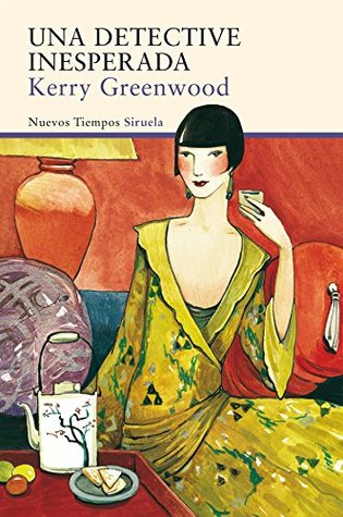 Portada de Una detective inesperada, de Kerry Greenwood
