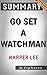 Go Set a Watchman: A Novel ...