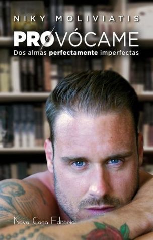 Provocame. Dos Almas Perfectamente Imperfectas