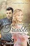 Unexpected Trouble: A Ready Made Family Sequel