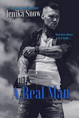 A Real Man: Volume One (A Real Man #1-3)
