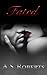 Fated (Fated #1)