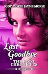 Last Goodbye by Jody Morse