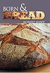 Born and Bread