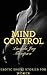 Erotic Short Stories for Women: Mind Control: Erotic (Sex, Seduction, Sex Stories)