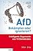 AfD - Bekämpfen oder ignorieren?: Intelligente Argumente von 14 Demokraten (German Edition)