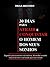30 dias para atrair e conquistar o homem dos seus sonhos: Segredos para aumentar a autoestima, desvendar a mente masculina e ter o namorado que você merece (Portuguese Edition)