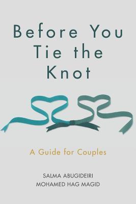 Before You Tie the Knot: A Guide for Couples (Paperback)