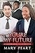 You're My Future (Sophia And Christopher #3)