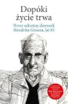 Dopóki życie trwa...