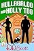 Hullabaloo and Holly Too (The Cozy Cash Mysteries # 2.5)