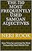 The 750 Most Frequently Used Samoan Adjectives: Save Time by Learning the Most Frequently Used Words First