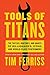 Tools of Titans