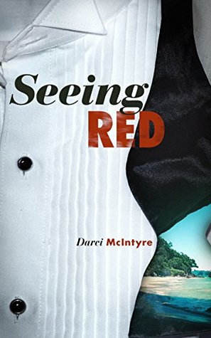Seeing Red (The Unshakable Series)