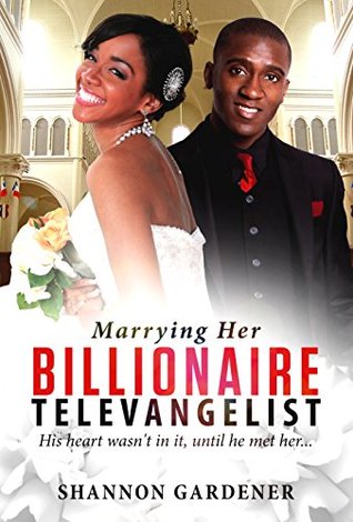 Televangelist (Marrying Her Billionaire)