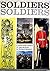 Soldiers Soldiers: A World-Wide History of Men-at-Arms