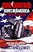 Gun Control: Guns in Americ...