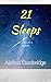 21 Sleeps: Lessons of a lifetime