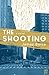 The Shooting