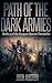 Path of the Dark Armies by Josh Austen