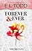 Forever and Ever: Volume Four