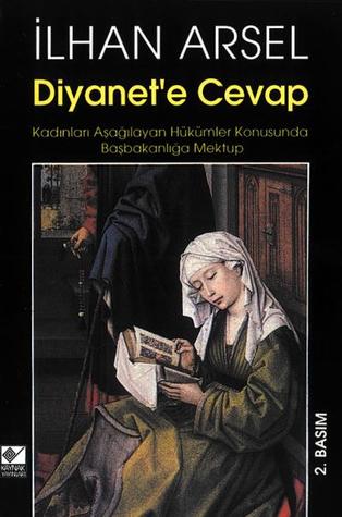 Diyanet'e Cevap: Kadınları Aşağılayan Hükümler Konusunda Başbakanlığa Mektup