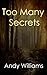 Too Many Secrets (DCI Hillm...