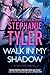 Walk In My Shadow (Mirror, #3)