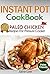 Instant Pot Cookbook: 30 Paleo Chicken Recipes for Pressure Cooker: Cook Healthier And Faster (Instant Pot Vegan Recipes, Instant Pot Paleo Recipes, Instant ... Loss Recipes, Slow Cooker Recipes Book 5)