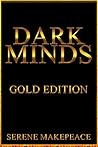 Dark Minds: Gold Edition