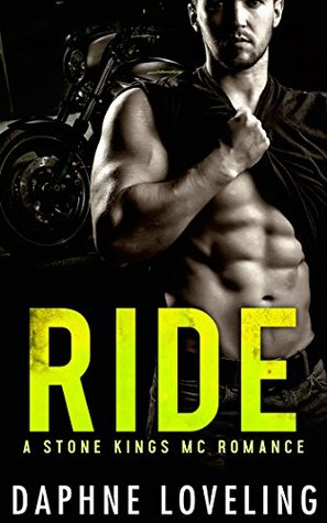 Ride (Stone Kings MC, #3)